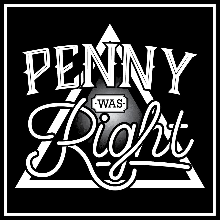 Penny Was Right